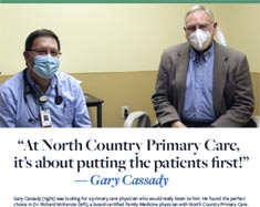 North Country Primary Care is about putting the patients first!
